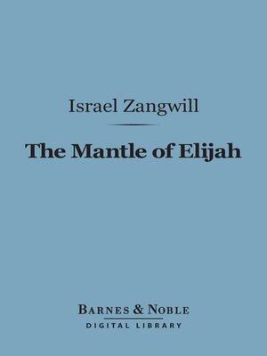cover image of The Mantle of Elijah (Barnes & Noble Digital Library)